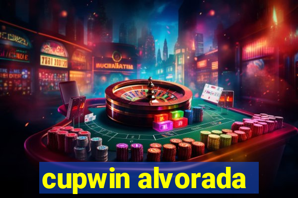 cupwin alvorada